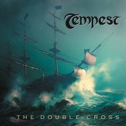 Tempest : The Double-Cross
